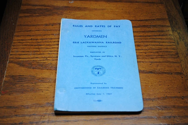 1967 Erie Lackawanna Scranton, Syracuse & Utica Yardmen Agreement w/Rates