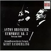 Anton Bruckner - : Symphony No. 3 In D Minor (1994)