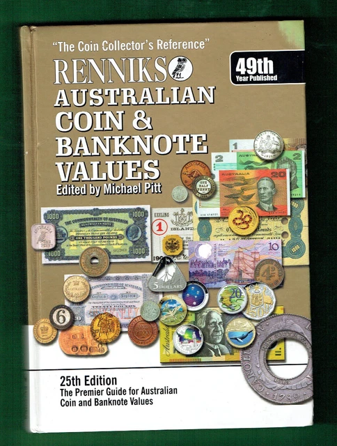 #CC.  2013  RENNIKS 25th EDITION  AUSTRALIAN  COIN & BANKNOTE CATALOGUE