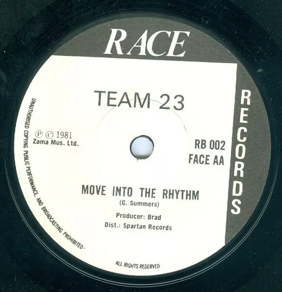 Team 23 Whatever Moves You / Move Into The Rhythm Vinyl Single 7inch Race Rec