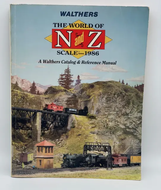 Walthers The World of N and Z Scale Model Railroad Catalog Reference Manual 1986