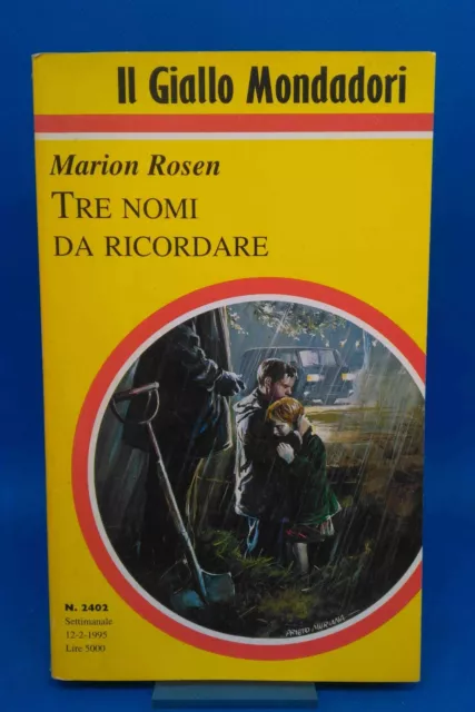 Il Giallo Mondadori 2402 - MARION ROSEN - TRE NOMI DA RICORDARE