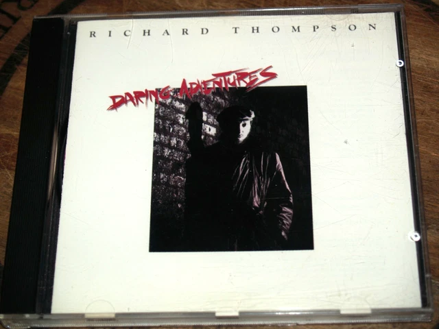 RICHARD THOMPSON- DARING Adventures- Polygram 829728- Orig 1986