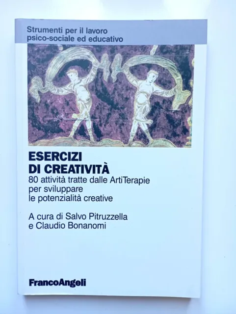 Pitruzzella - Esercizi di creatività - Arti terapie - Franco Angeli - 2009