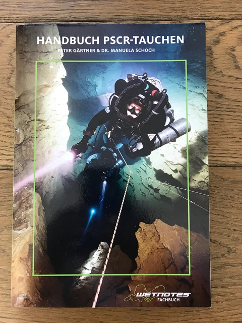 Buchrezension „Handbuch PSCR-Tauchen von Peter Gärtner und Manuela Schoch