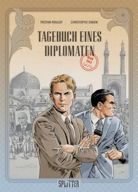 Tagebuch eines Diplomaten 1 - Iran 1953 NEUWARE Comic Splitter