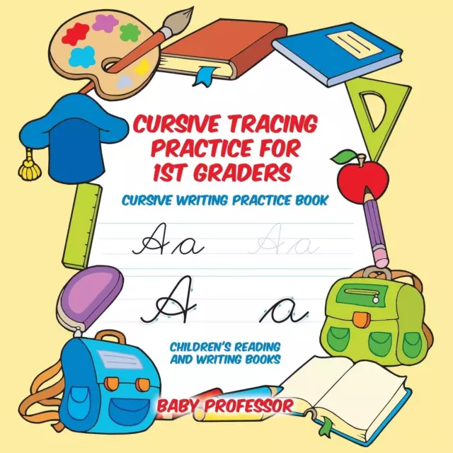 Baby Professor Cursive Tracing Practice for 1st Graders (Poche)