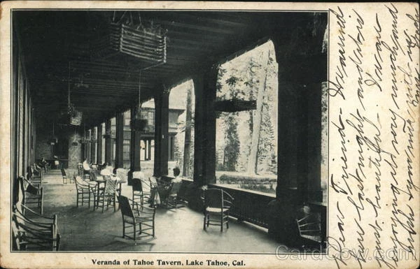 1906 Lake Tahoe,CA Veranda of Tahoe Tavern Placer County California Postcard
