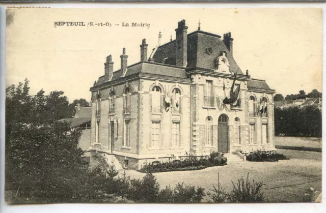 CP 78 Yvelines - Septeuil - La Mairie