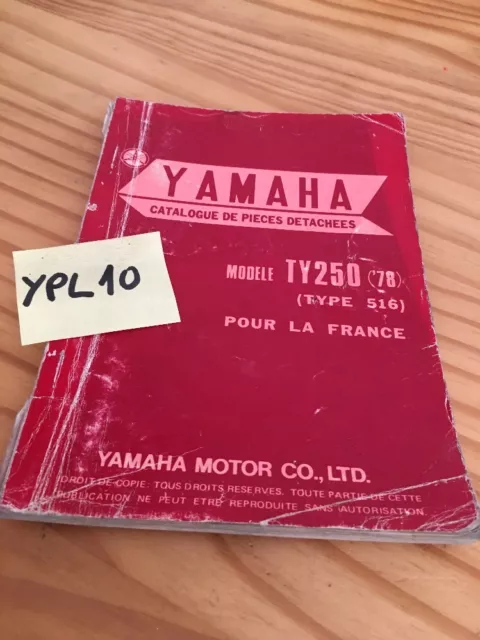 Yamaha Parts List TY250 Type 516 Ty 250 Catalogue Spare Part 1978 France