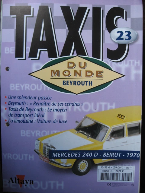 Modèle Réduit Taxi Mercedes 240D Beyrouth 1970 - Échelle 1:43, Marque Altaya, Neuf Sous Boîte