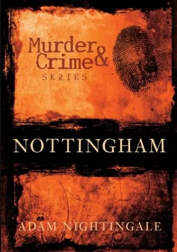 Nottingham Mord & Verbrechen