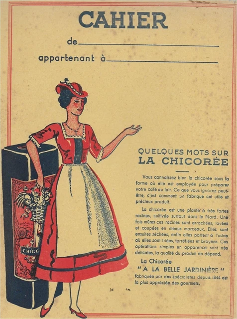 ANCIEN PROTEGE CAHIER  NEUF  ANNEE 30's    CHICOREE  LA BELLE JARDINIERE BLERIOT