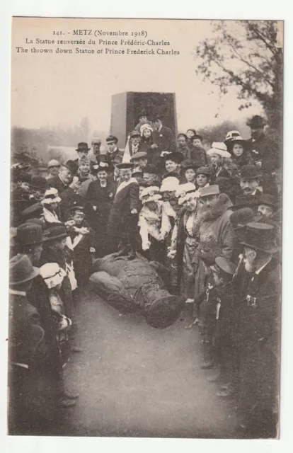 METZ - Moselle - CPA 57 - Military - Metz delivered Frederic Overturned Statue