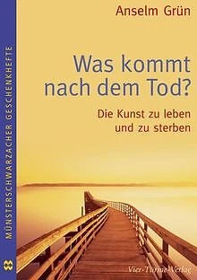 Was kommt nach dem Tod? von Anselm Grün | Buch | Zustand sehr gut