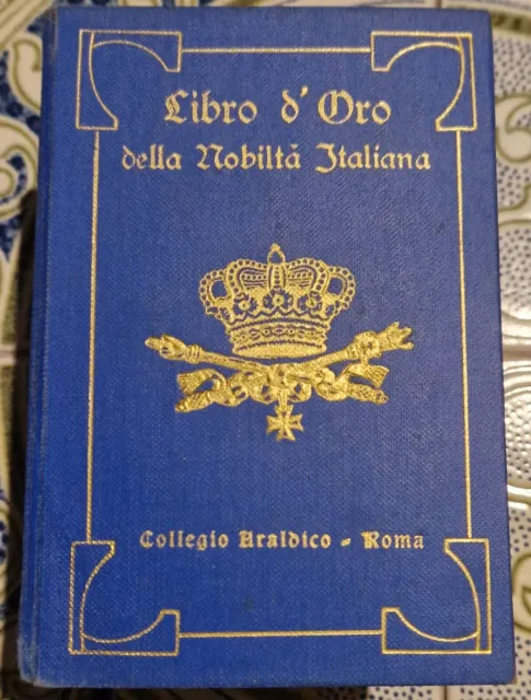Libro D'oro Della Nobiltà Italiana 3 Volumi Collegio Araldico Roma