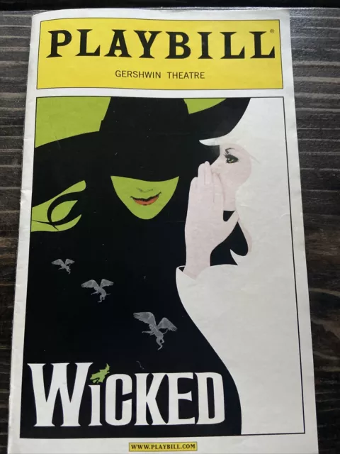 Wicked the Musical Playbill Gershwin Theater Nov 2005 (Bean & Hilty) With Ticket