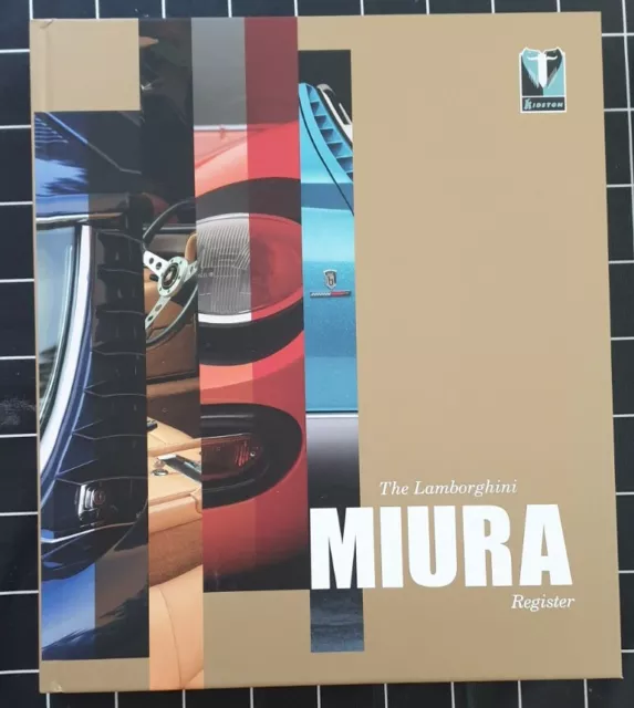 Lamborghini Miura Register Limited Edition Book - Kidston SA - MINT CONDITION