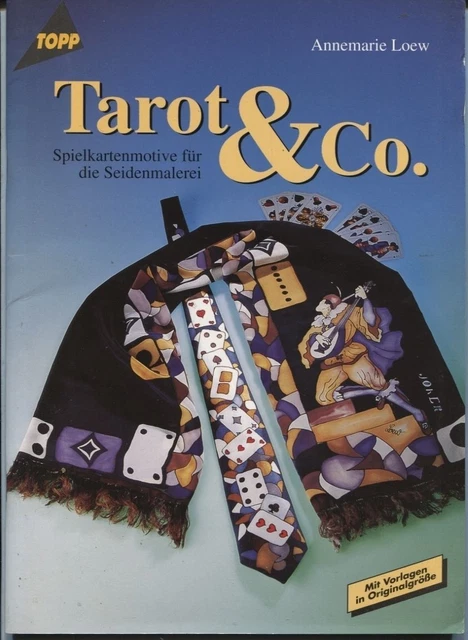 Annemarie Loew - Tarot & Co. - Motivos de cartas para la pintura de seda