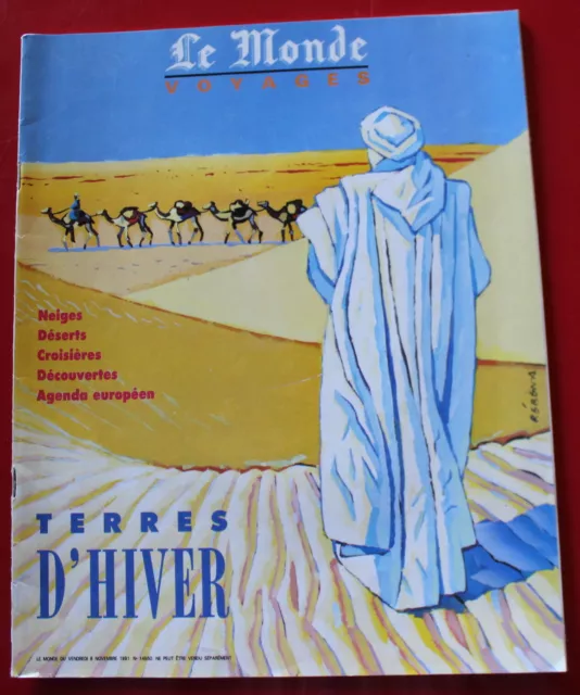 1991 - Le Monde VOYAGES "Terres d'hiver" Couv. F Rébéna