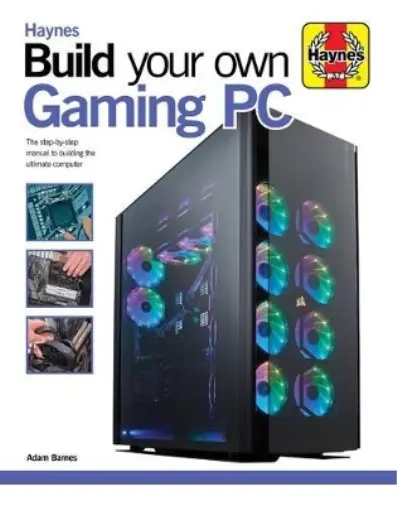 Haynes Build Your Own Gaming PC Book NEW