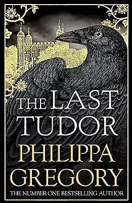 The Last Tudor, Gregory, Philippa, Used; Good Book