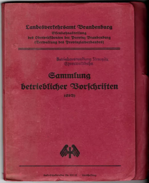 Spreewaldbahn: Sammlung betrieblicher Vorschriften für die Spreewaldbahn 1942