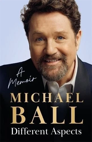 Different Aspects A Memoir by Michael Ball 9781785120114 | Brand New