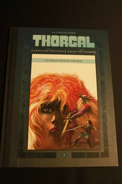THORGAL 1 - La magicienne trahie - (Hachette 2012)