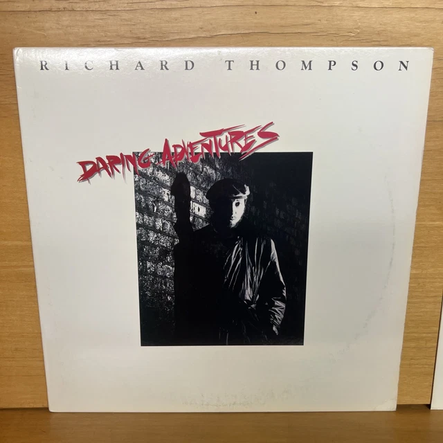 RICHARD THOMPSON- DARING Adventures- Polygram 829728- Orig 1986