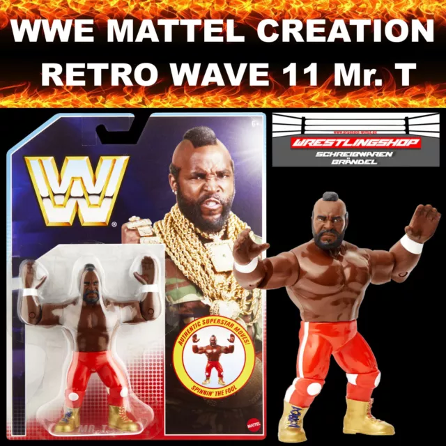 WWE MATTEL CREATION RETRO SERIE 11 - Mr.T - B.A. BARACUS - ELITE - BASIC - WWF