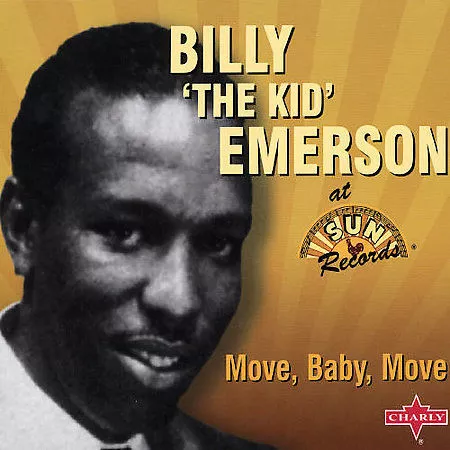 Billy The Kid Emerson Move Baby Move CD *SEALED* Sun Records UK Woodchuck