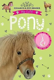 My Cute Pony Reader: Collect-a-Pet von Bugbird, Tim | Buch | Zustand gut