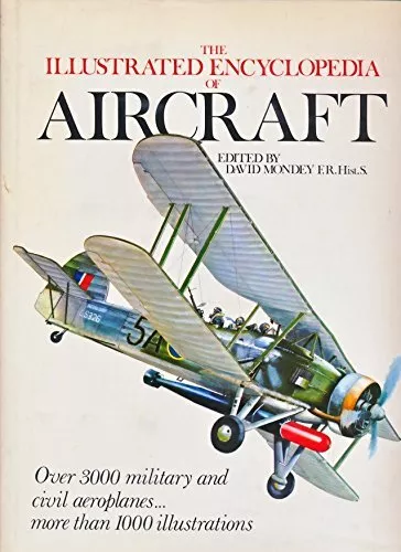 The Illustrated Encyclopedia of Aircraft Book The Cheap Fast Free Post