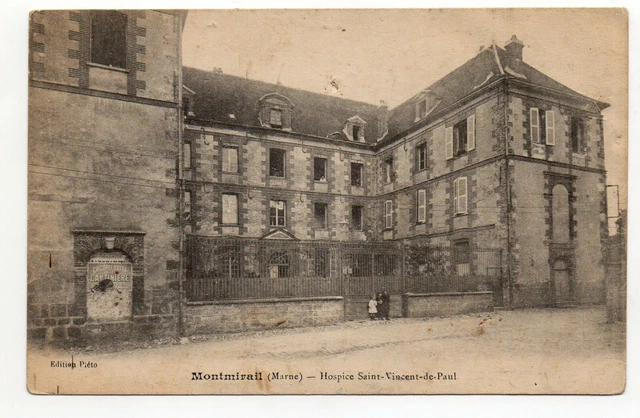 MONTMIRAIL - Marne - CPA 51 - l' Hospice St Vincent de Paul