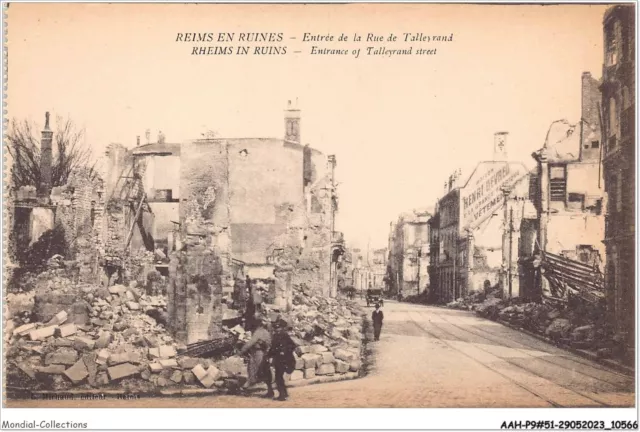 AAHP9-51-0791 - REIMS en Ruines - Entrée de la Rue de Talleyrand