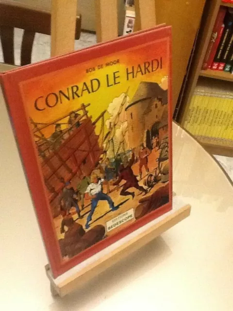 Conrad le Hardi Bob de Moor Editions Bedescope 1985