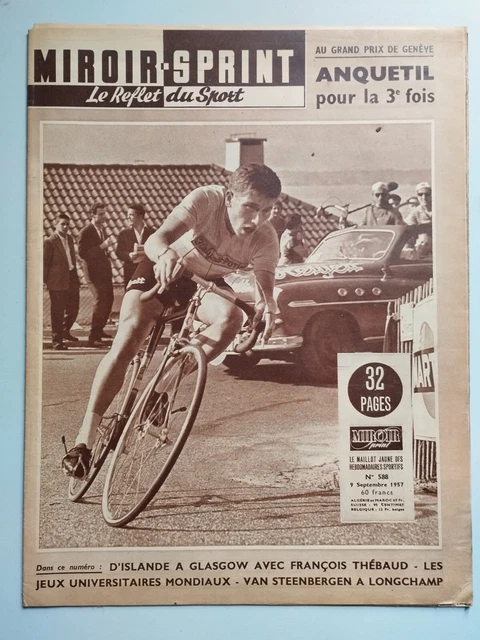 MIROIR SPRINT - N°578 B - 3 juillet 1957 / Jacques Anquetil et son ami
