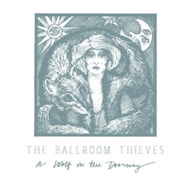 The Ballroom Thieves A Wolf In The Doorway  (CD)  (US IMPORT)