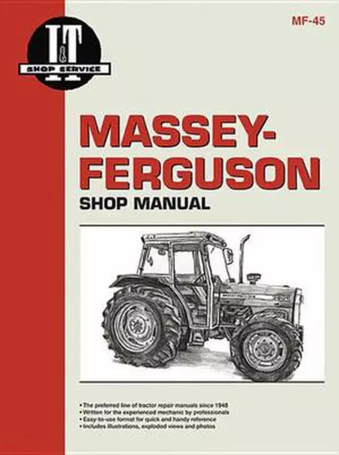 Massey-Ferguson Shop Manual: Models Mf362, Mf365, Mf375, Mf383, Mf390, Mf390t, M