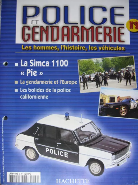 Fascicule  9 Police Gendarmerie  Simca 1100 Pie