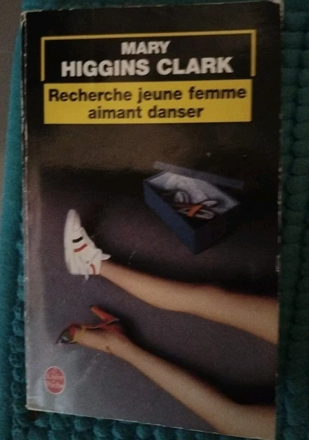 MARY HIGGINS CLARK Recherche Jeune Femme Aimant Danser EUR 1,00
