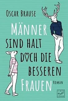 Männer sind halt doch die besseren Frauen von Braus... | Buch | Zustand sehr gut