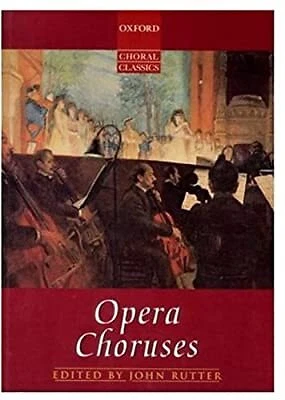 Opera Choruses: Vocal Score, , Used; Good Book
