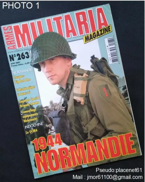 Revue MILITARIA MAGAZINE N° 263: Juin 2007. 1944 Normandie Fallschirmjager St LO