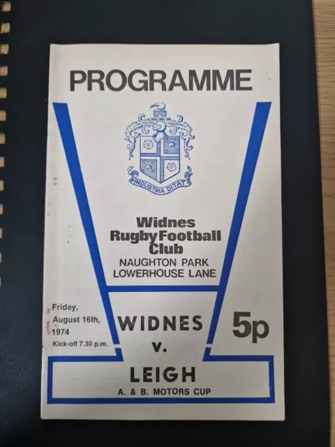 Widnes  v Leigh 16th August 1974 A & B Motors Cup Match