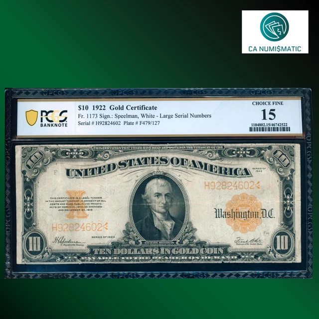 Fr.1173 1922 $10 Ten Dollars Gold Certificate, HILLEGAS NOTE, PCGS 15, 24602