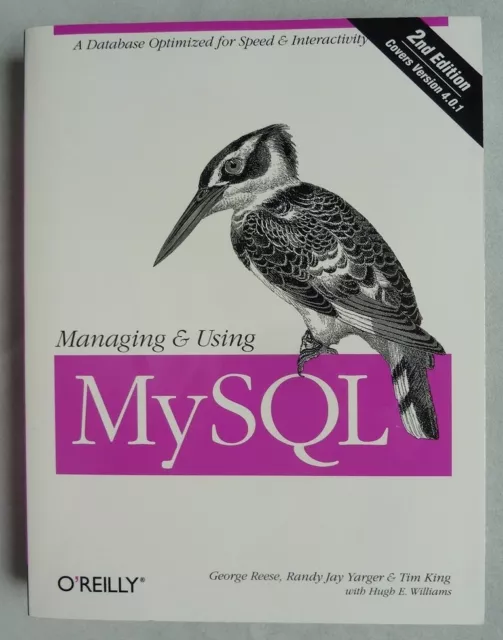 Managing and Using MySQL by George Reese, Randy Jay Yarger, Hugh E. Williams and