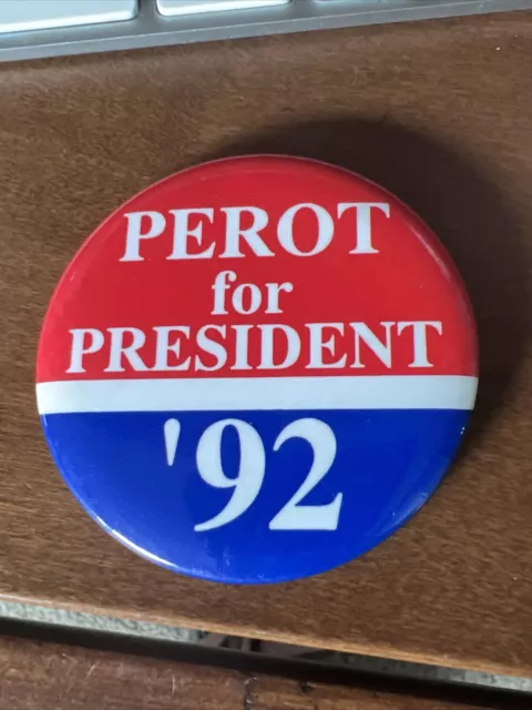 Ross Perot For President '92 Political Election Campaign Pin Back 2”