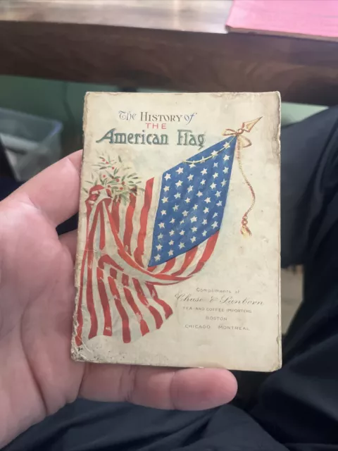 "The History of The American Flag" Booklet-Chase & Sanborn Coffee Advertising